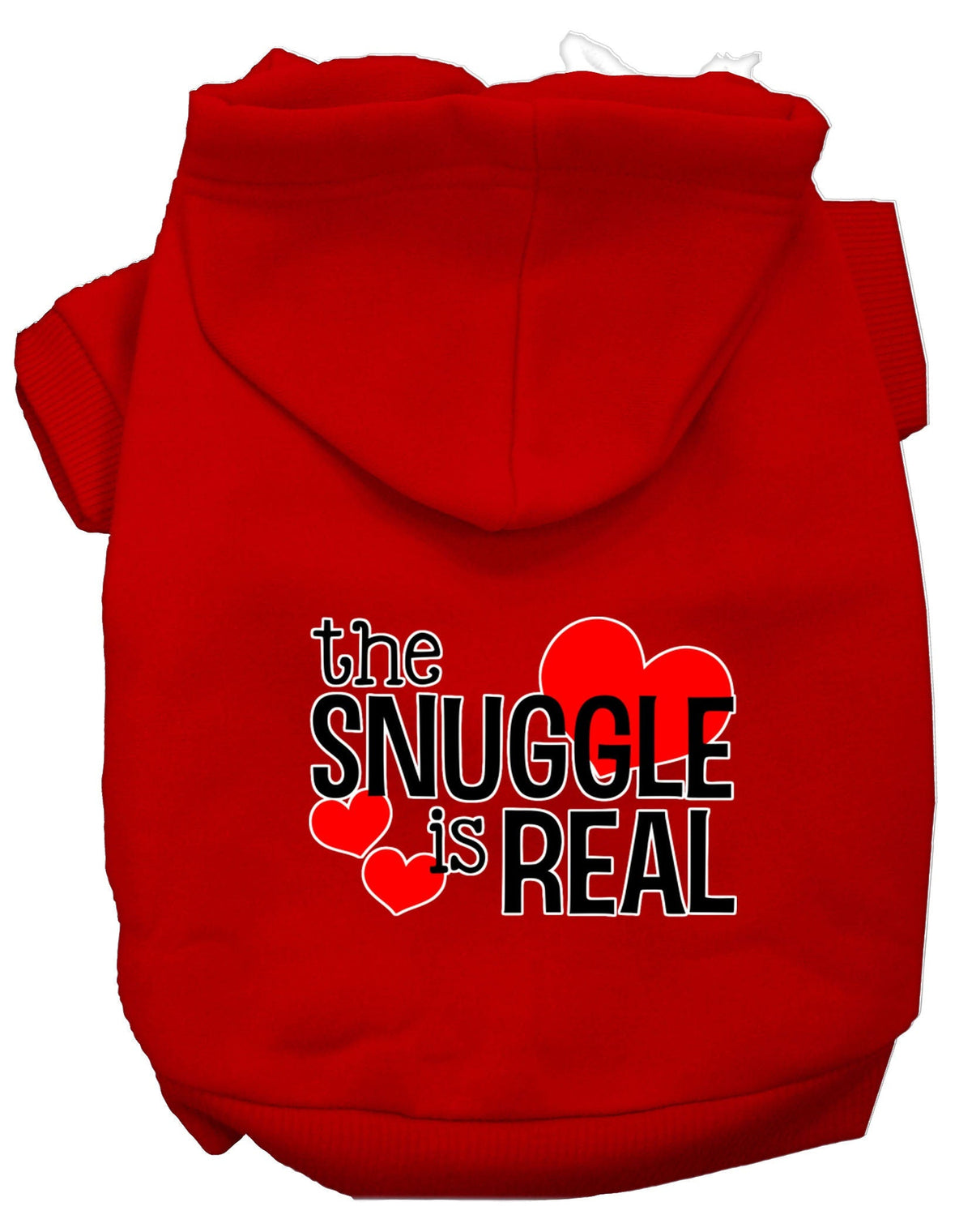 Pet Hoodie "The Snuggle Is Real"